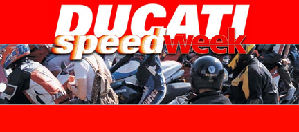 Ducati Speed Week dal 23 Luglio 2010 in Ungheria