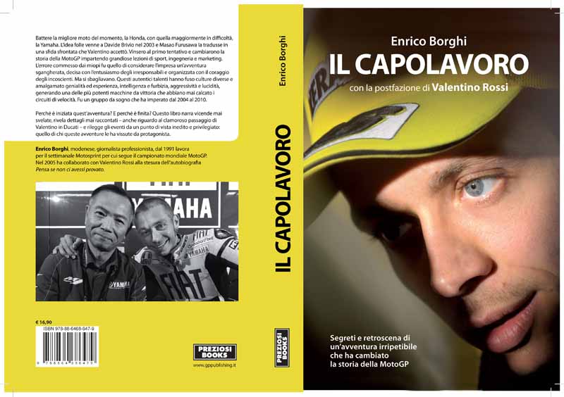 "Il capolavoro", Enrico Borghi: libro su ValeRossi in Yamaha